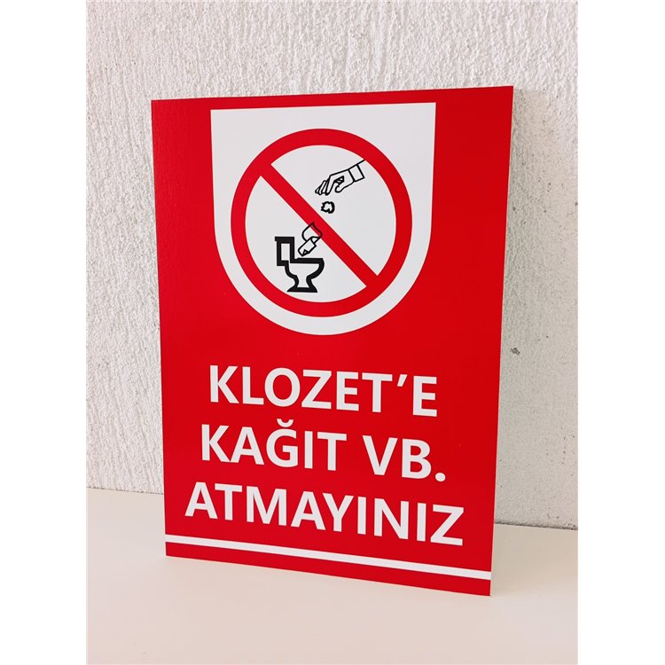 _25X35_CM_KLOZETE_KAGIT_VB_ATMAYINIZ_UYARI_LEVHASI_3_MM_DEKOTA_LEVHA1_668.jpg
